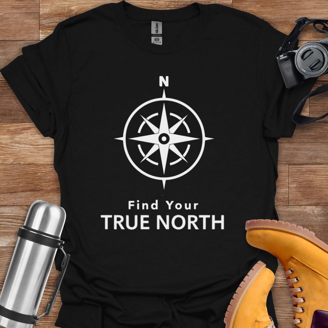 Find Your True North T-shirt