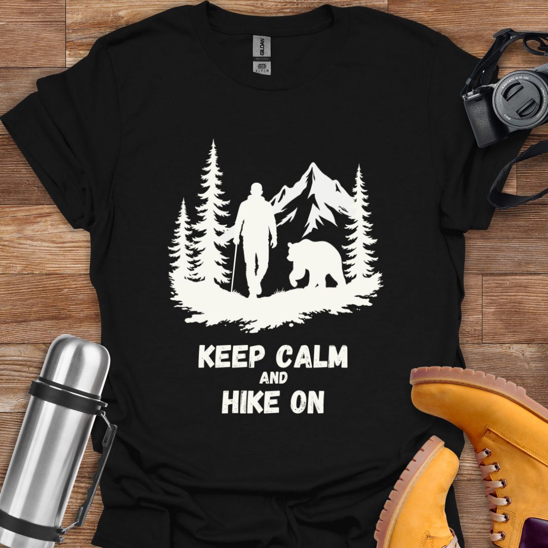 Keep Calm And Hike On T-shirt