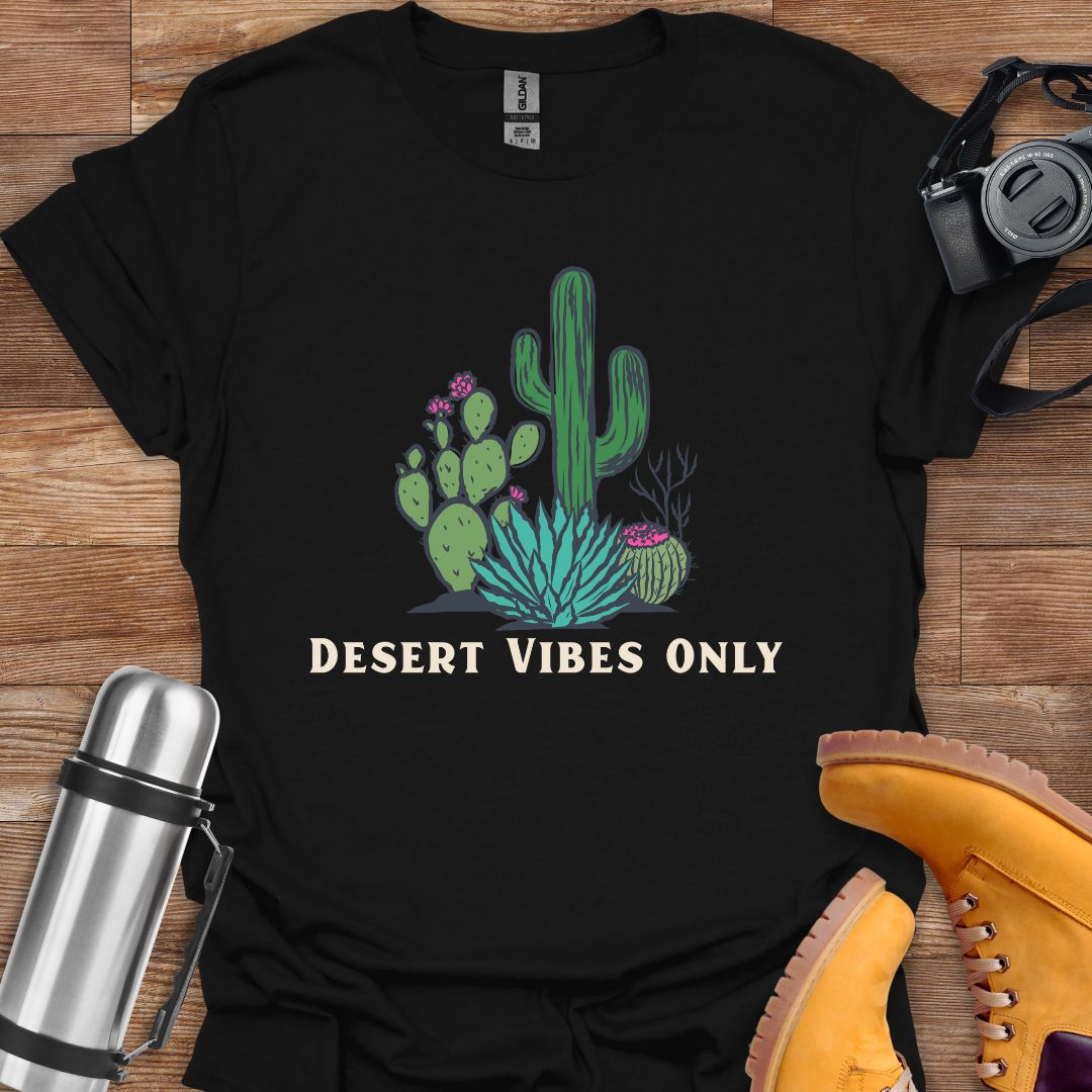 Desert Vibes Only T-shirt