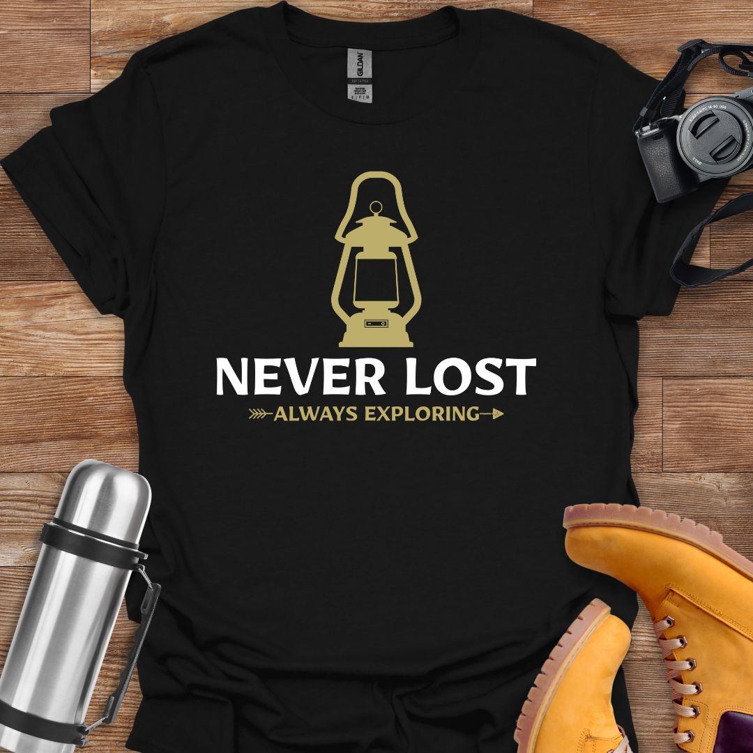 Never Lost Always Exploring T-shirt