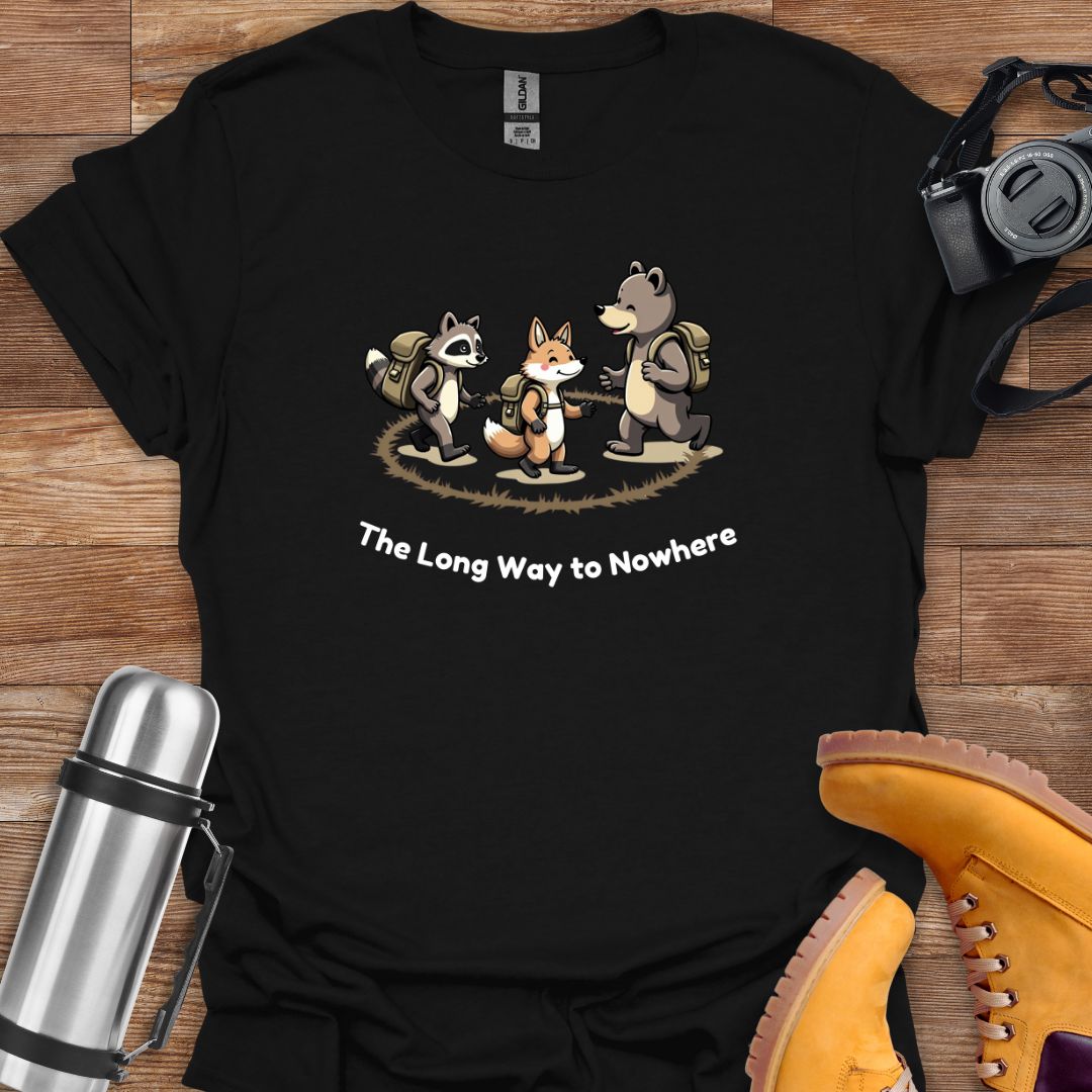 The Long Way To Nowhere T-shirt
