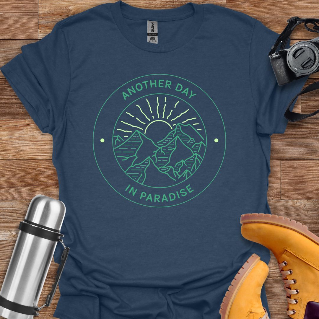 Another Day In Paradise T-shirt