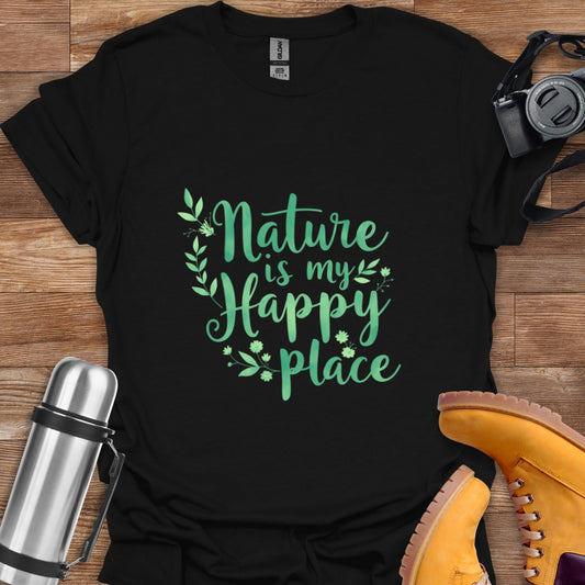 Nature Is My Happy Place T-shirt
