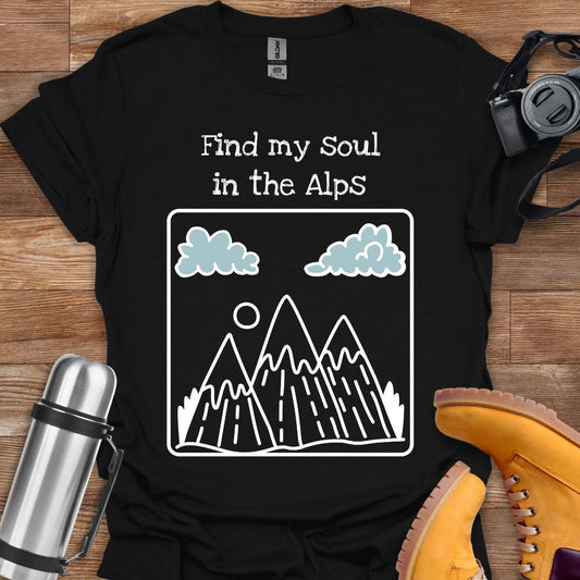 Find My Soul In The Alps T-shirt