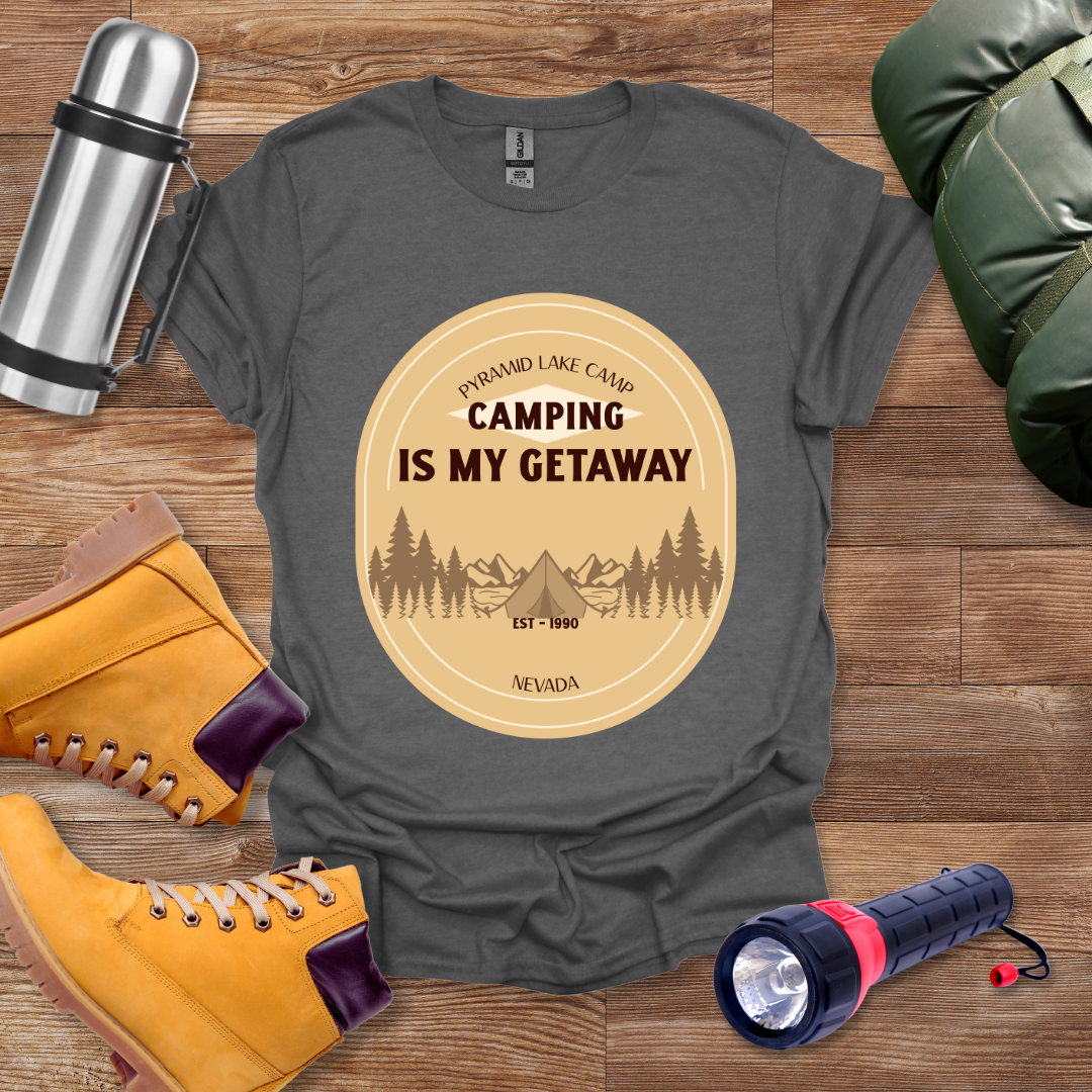 Camping Is My Getaway T-shirt