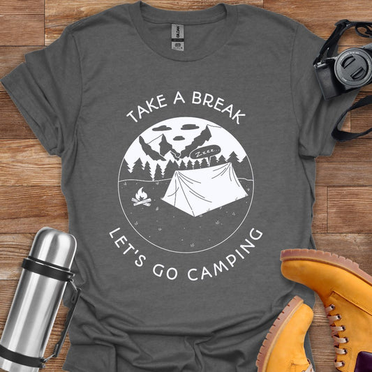 Take A Break T-shirt