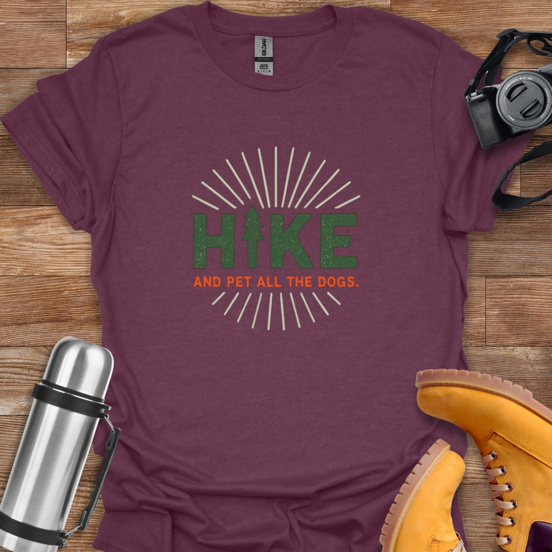 Hike And Pet Dogs T-shirt
