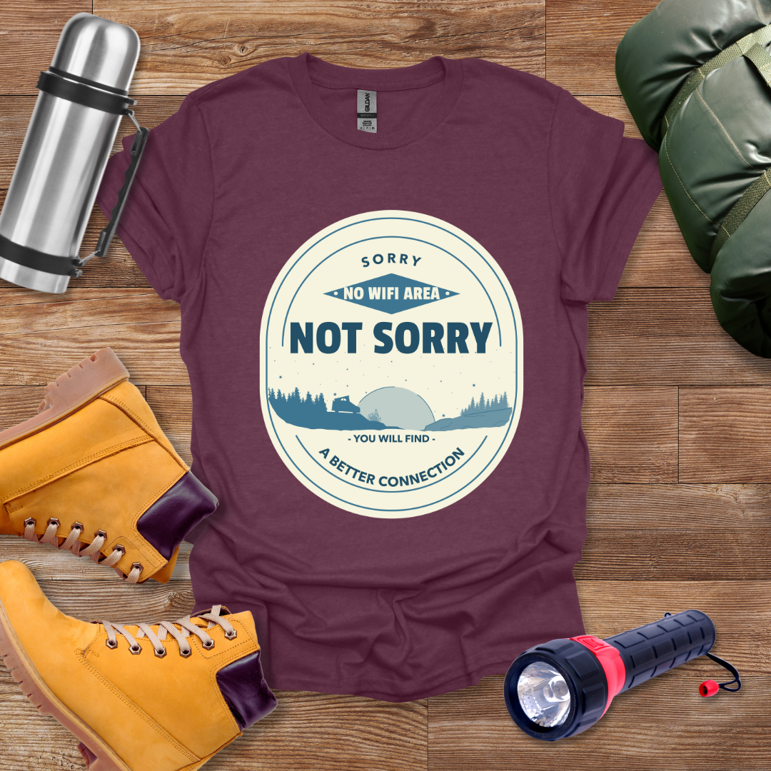 Sorry No Wify Area T-shirt