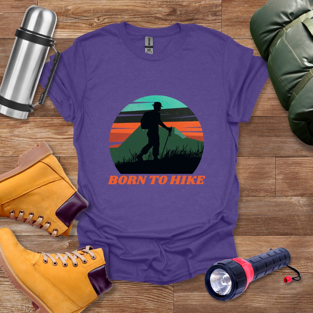 Born To Hike T-shirt