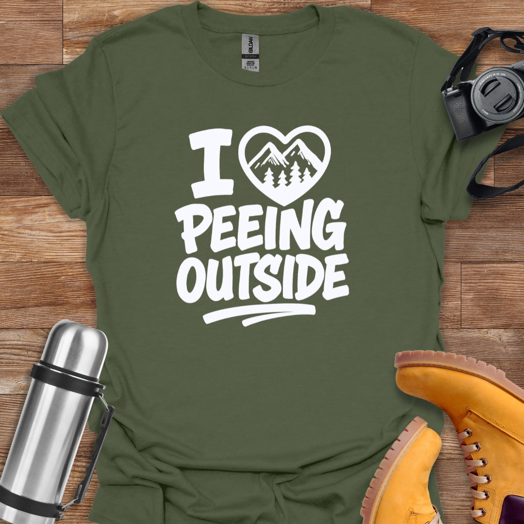 I Love Peeing Outside T-shirt