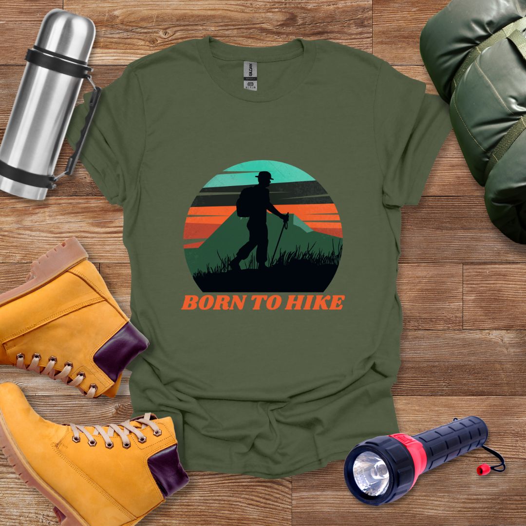 Born To Hike T-shirt