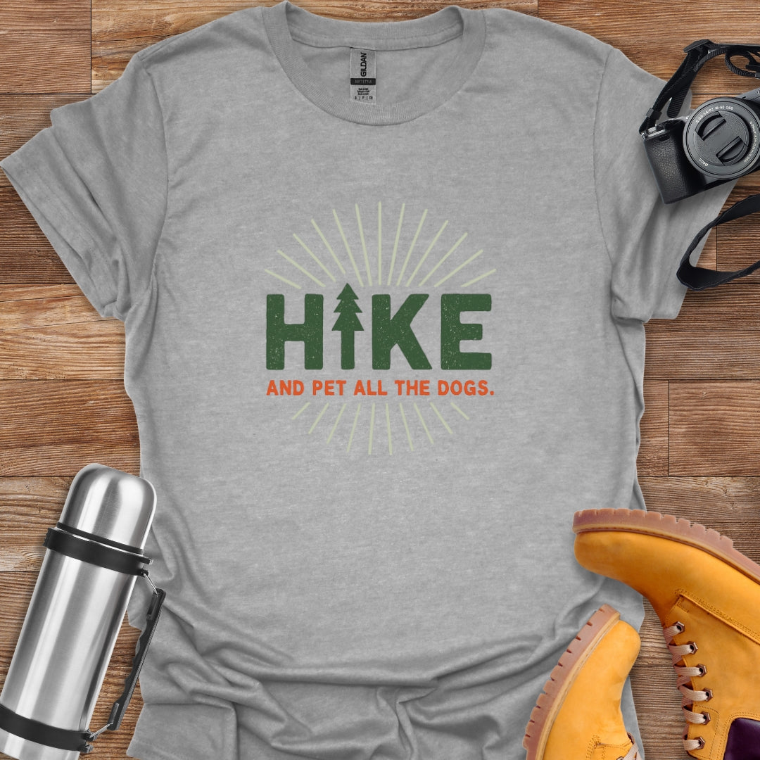 Hike And Pet Dogs T-shirt