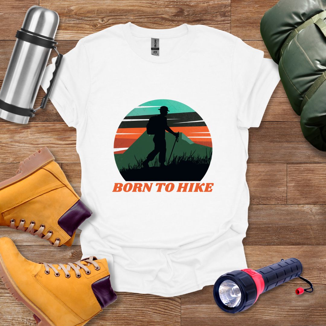 Born To Hike T-shirt