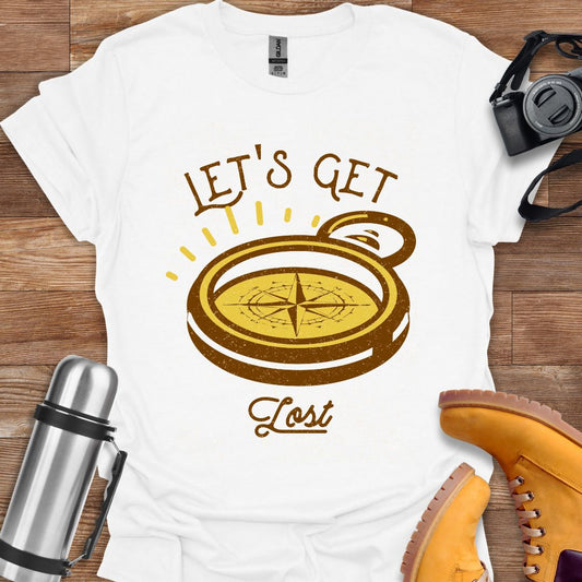 Let's Get Lost T-shirt