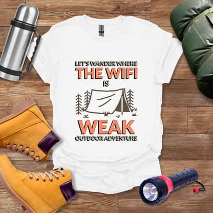 The Wifi Is Weak T-shirt