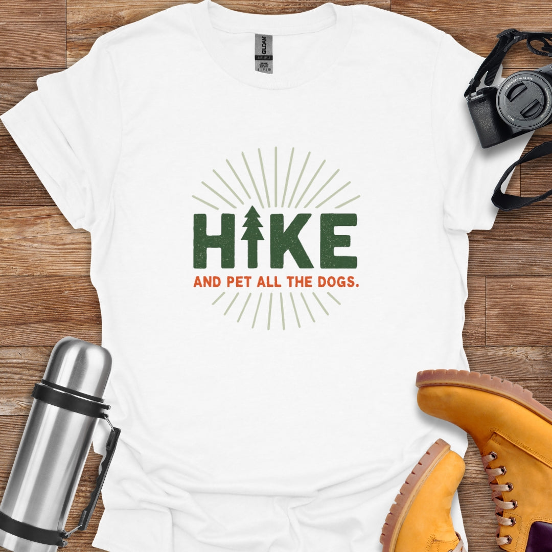 Hike And Pet Dogs T-shirt