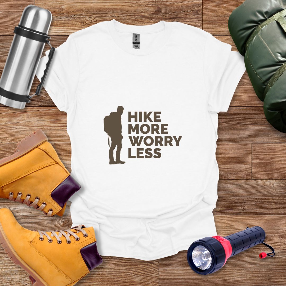 Hike More Worry Less T-shirt