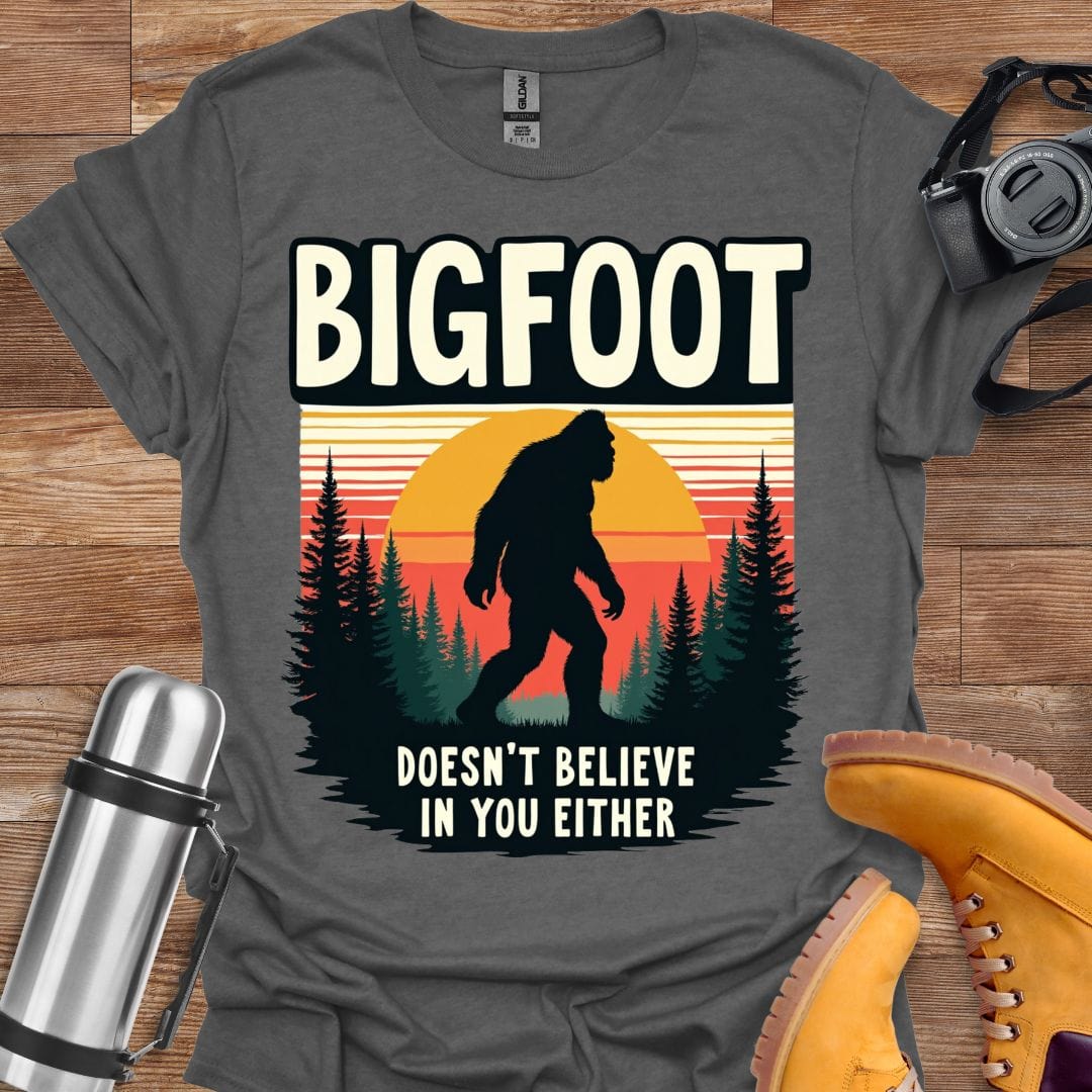 Freekeend T-Shirt Graphite Heather / S Bigfoot Doesn't Believe In You T-shirt