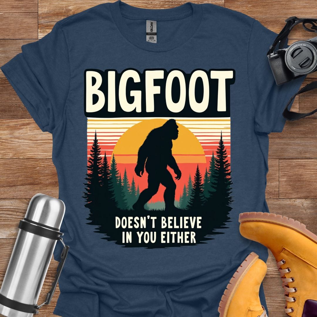 Freekeend T-Shirt Heather Navy / S Bigfoot Doesn't Believe In You T-shirt