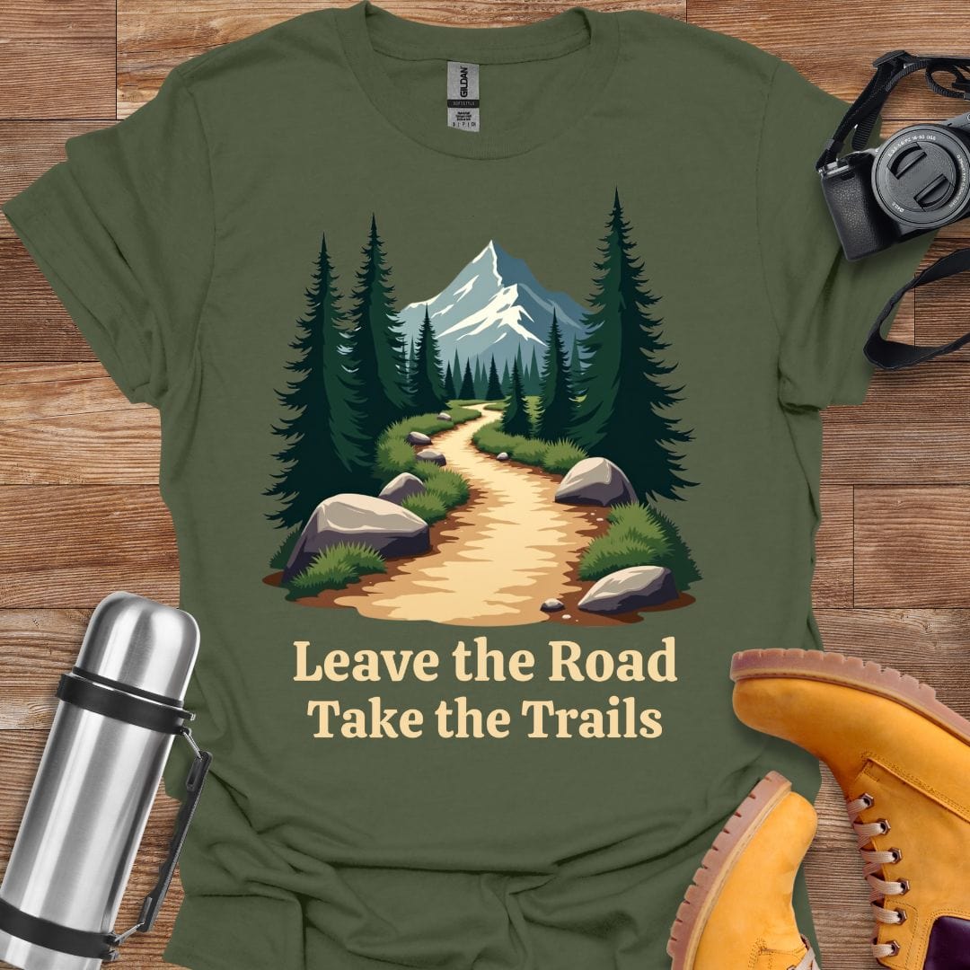 Freekeend T-Shirt Military Green / S Leave The Road Take The Trails T-shirt