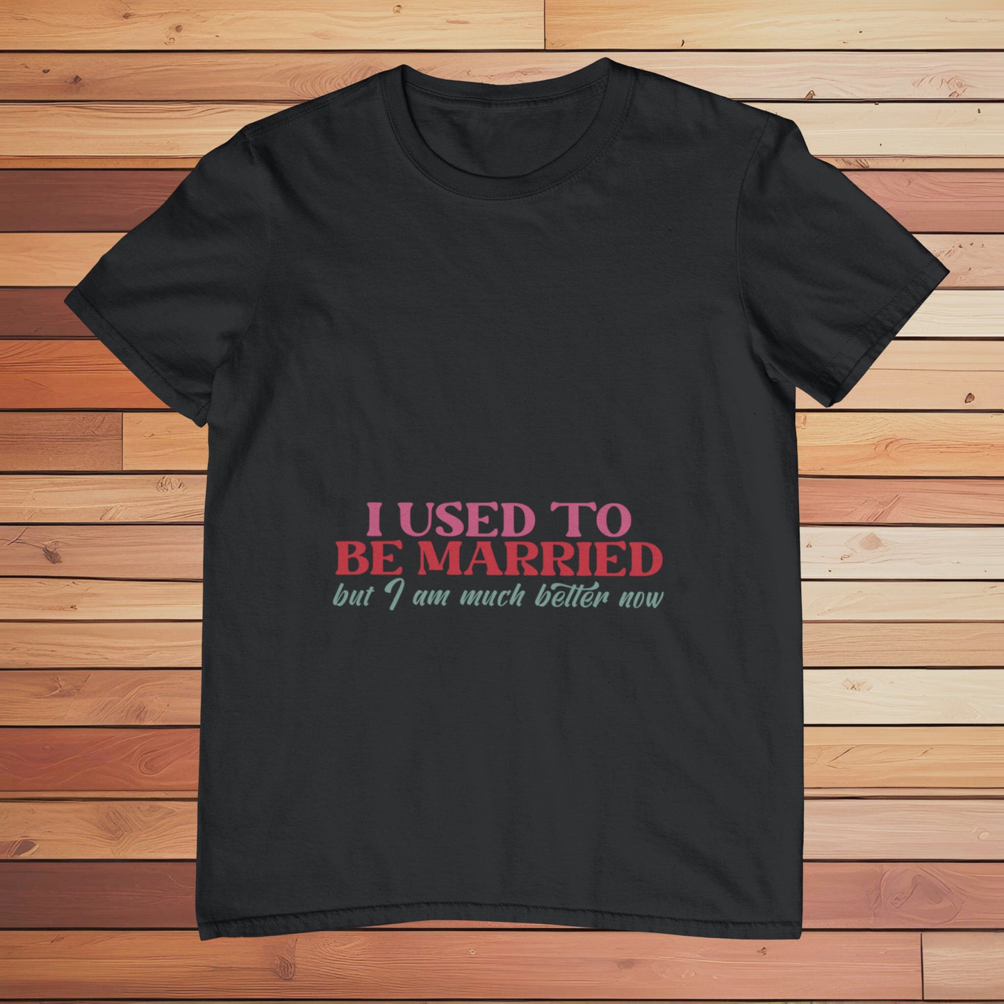 I Used to be Married | Classic T-shirt