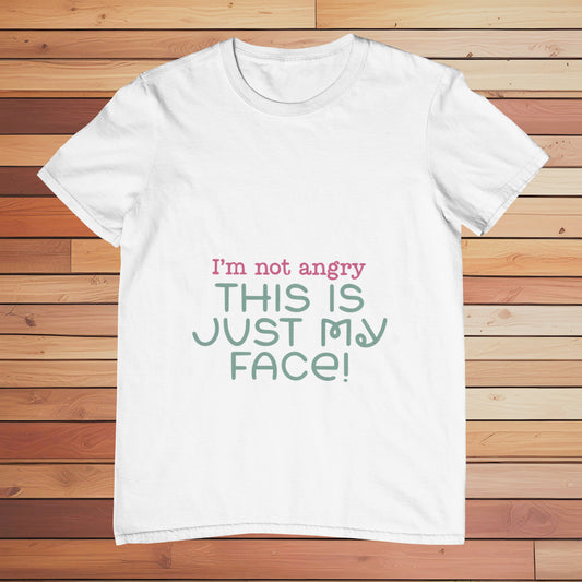 I'm not Angry | Classic T-shirt