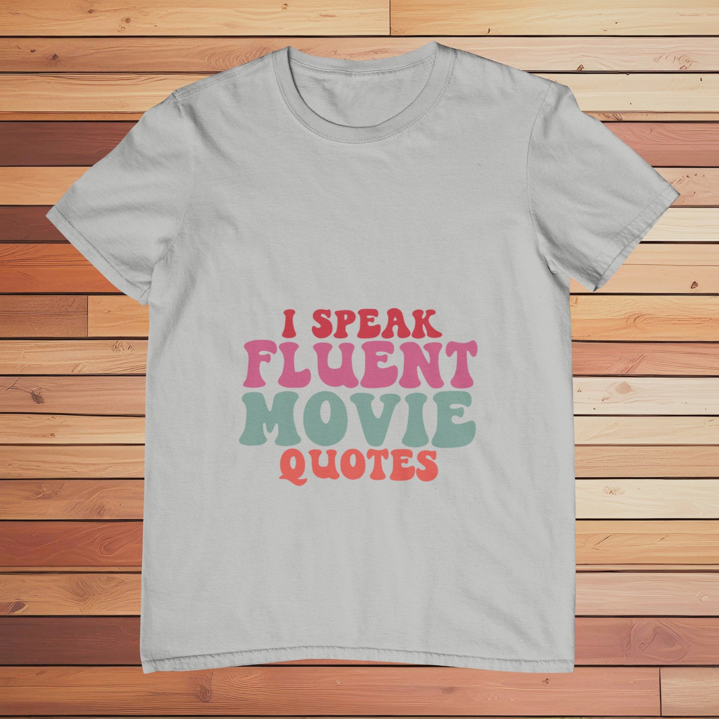 I Speak Fluent Movie Quotes | Classic T-shirt