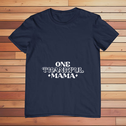 One Thankful Mama | Classic T-shirt