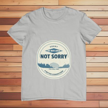 No WiFi Area Not Sorry | Classic T-shirt