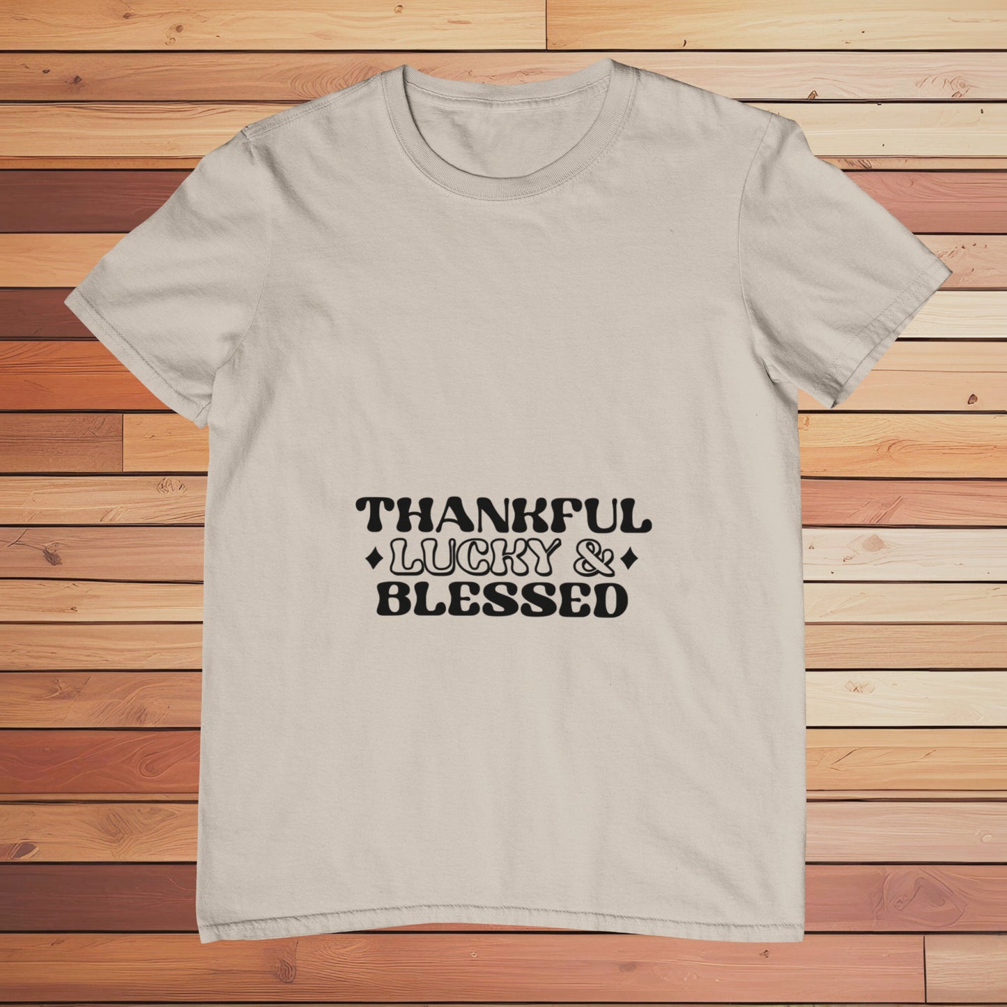 Thankful Lucky & Blessed | Classic T-shirt