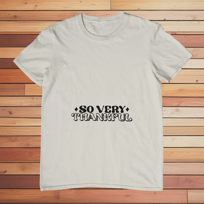 So Very Thankful | Classic T-shirt