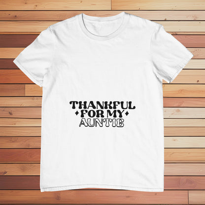 Thankful For My Auntie | Classic T-shirt