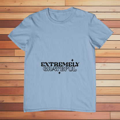 Extremely Grateful | Classic T-shirt