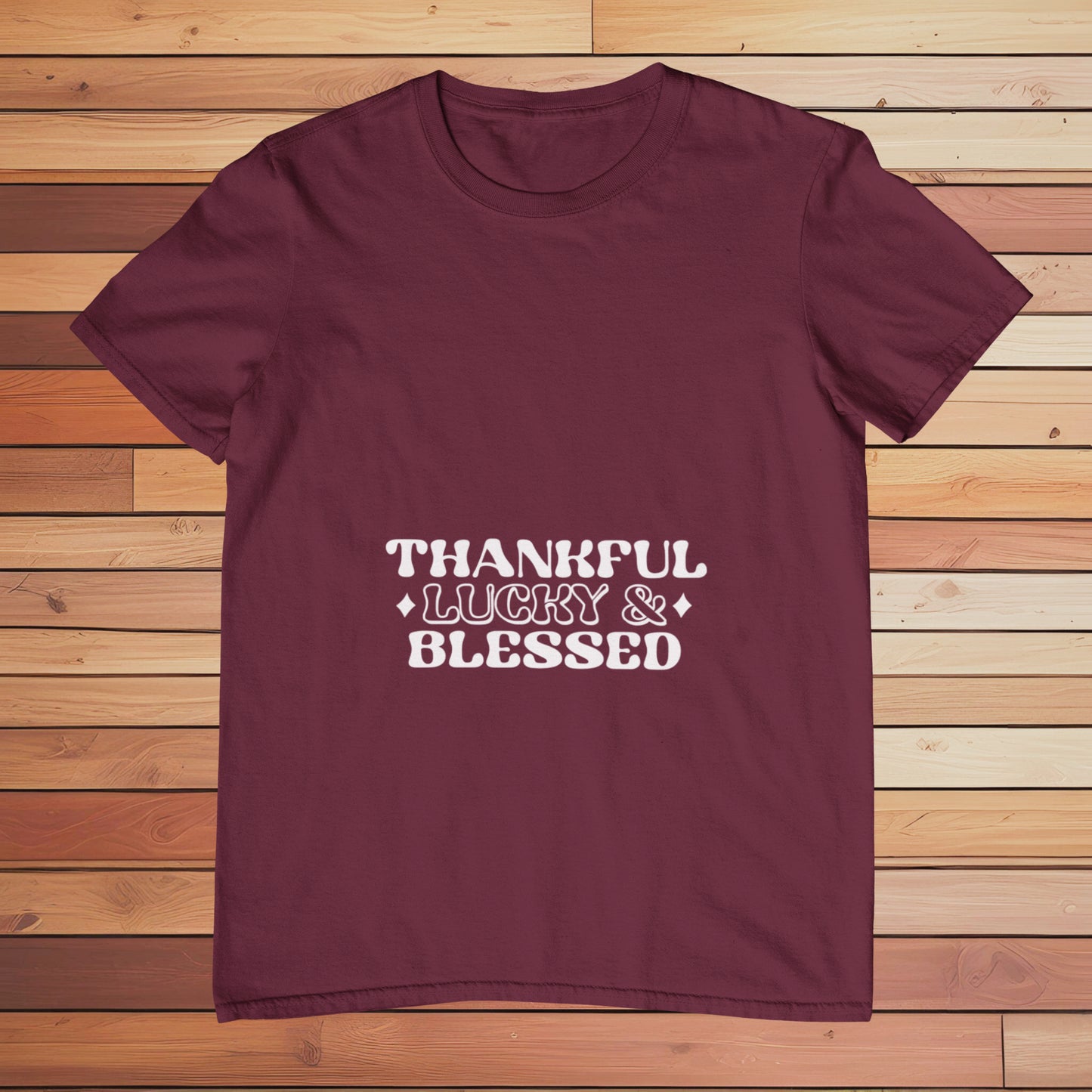 Thankful Lucky & Blessed | Classic T-shirt