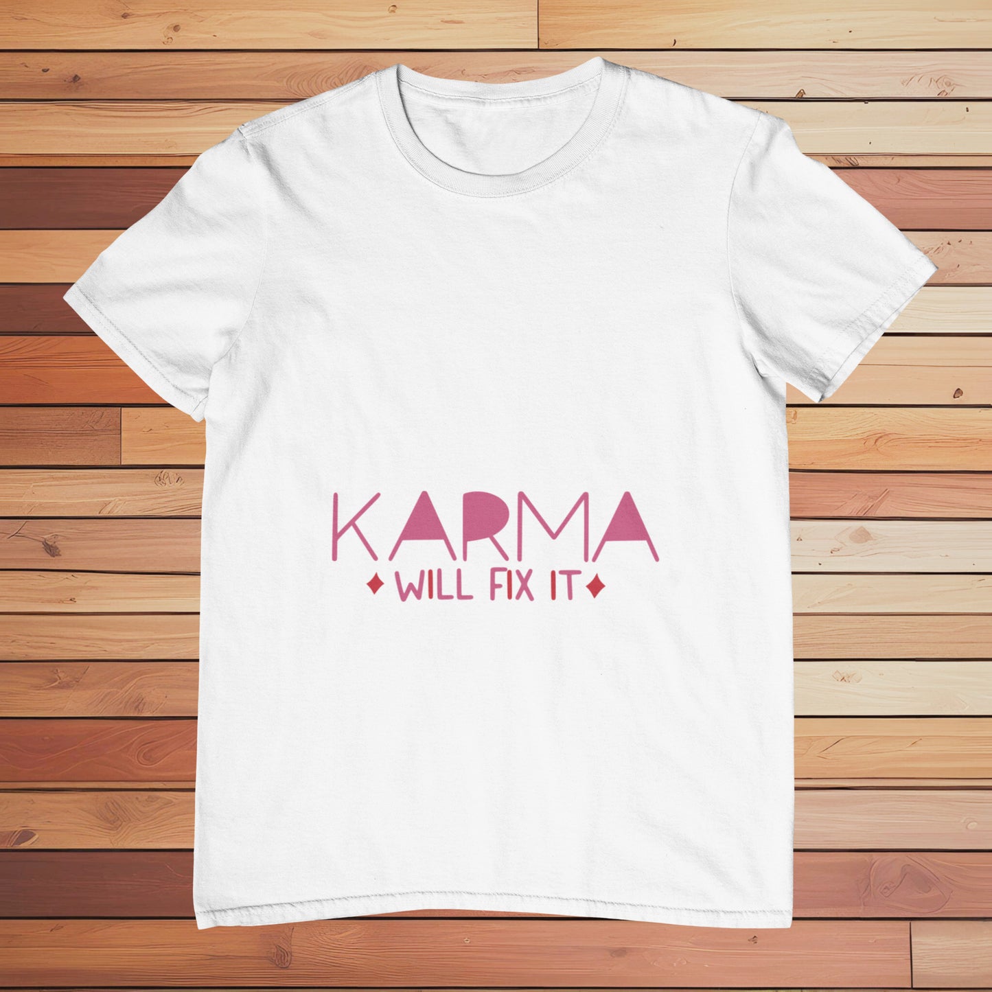 Karma Will Fix It | Classic T-shirt